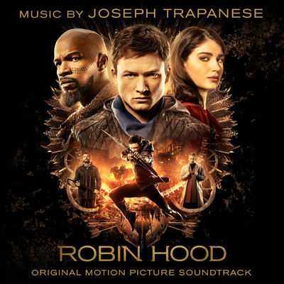 アルバム/Robin Hood (Original Motion Picture Soundtrack)/Joseph Trapanese