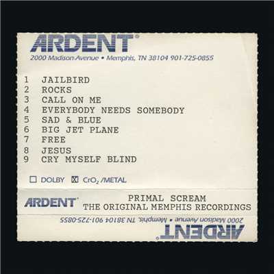 Give Out But Don't Give Up: The Original Memphis Recordings/Primal Scream