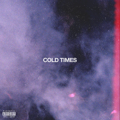 アルバム/Cold Times (Explicit)/Cousin Stizz