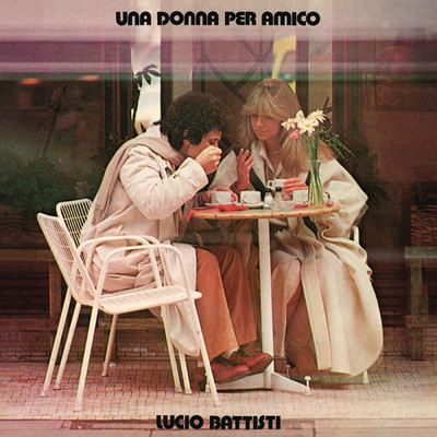 アルバム/Una donna per amico/Lucio Battisti