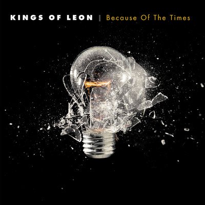アルバム/Because Of The Times/Kings Of Leon