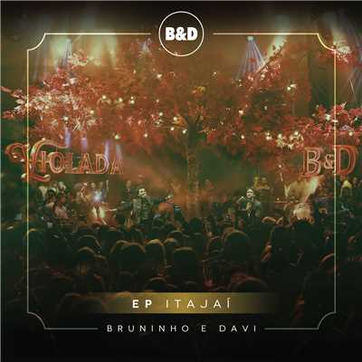 Bruninho & Davi - Violada - EP Itajai (Ao Vivo)/Bruninho & Davi