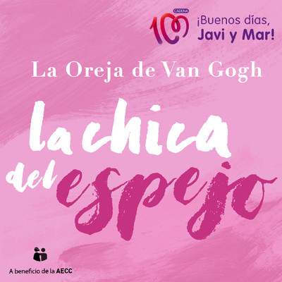 シングル/La Chica del Espejo/La Oreja de Van Gogh