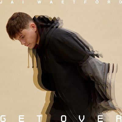 Get Over/Jai Waetford