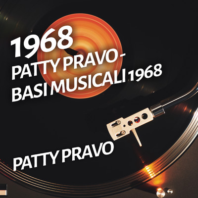 アルバム/Patty Pravo - Basi musicali 1968/Patty Pravo