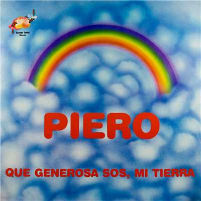 アルバム/Que Generosa Sos Mi Tierra (En Vivo)/Piero
