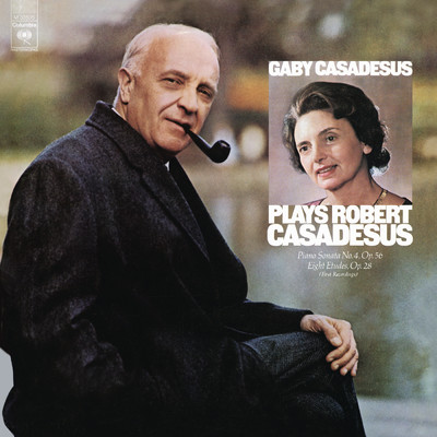 Gaby Casadesus Plays Robert Casadesus (Remastered)/Gaby Casadesus
