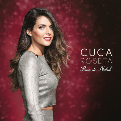 アルバム/Luz de Natal/Cuca Roseta
