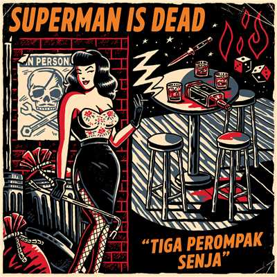 Ride The Wildest/Superman Is Dead