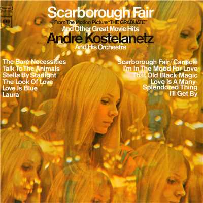 アルバム/Scarborough Fair and Other Great Movie Hits/Andre Kostelanetz & His Orchestra
