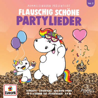 アルバム/Pummeleinhorn prasentiert flauschig schone Partylieder/Lena, Felix & die Kita-Kids