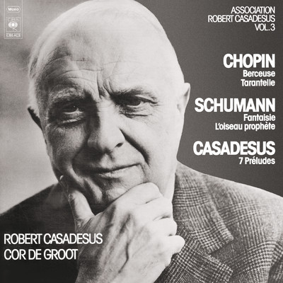 アルバム/Schumann: Fantasia - Chopin: Berceuse - Casadesus: 7 Preludes for Piano/Robert Casadesus