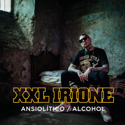 Ansiolitico ／ Alcohol/XXL Irione