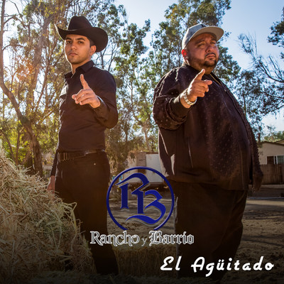 シングル/El Aguitado/Rancho y Barrio