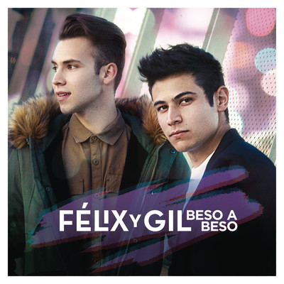 シングル/Beso a Beso (Live Session)/Felix y Gil