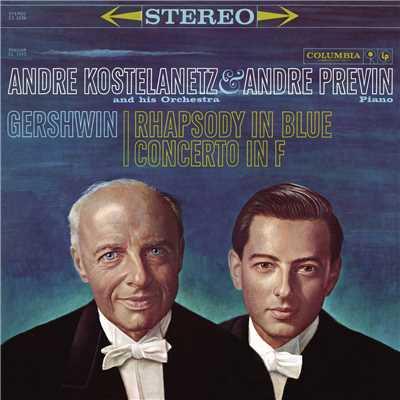 アルバム/Gershwin: Concerto in F Major & Rhapsody in Blue/アンドレ・プレヴィン