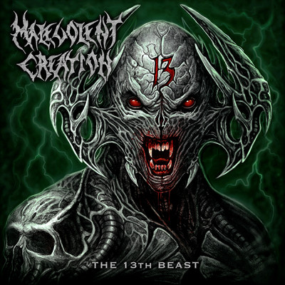 The 13th Beast (Explicit)/Malevolent Creation