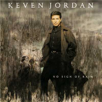 No Sign of Rain/Keven Jordan