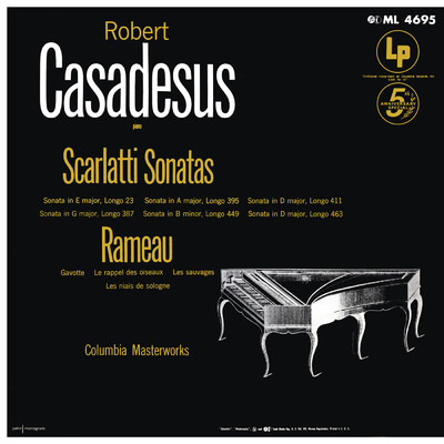 Scarlatti: Sonatas - Reameau: Gavotte es six doubles & Les Niais de Sologne/Robert Casadesus
