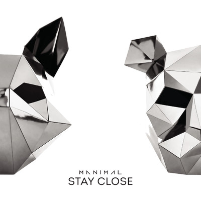 アルバム/Stay Close/Manimal