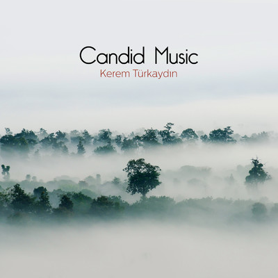 Candid Music/Kerem Turkaydin