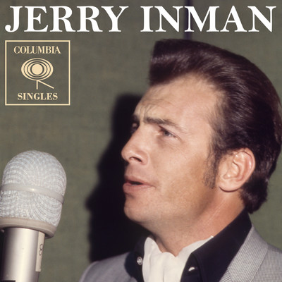アルバム/Columbia Singles/Jerry Inman