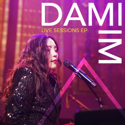 アルバム/Live Sessions - EP/Dami Im