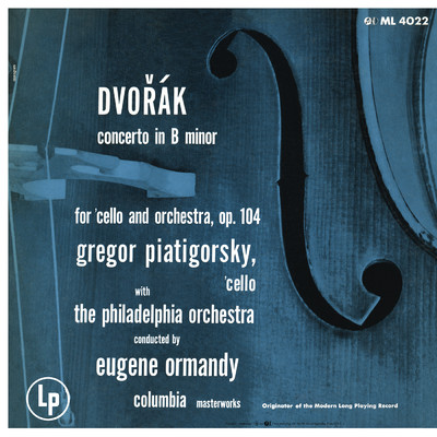 アルバム/Dvorak: Cello Concerto in B Minor, Op. 104 & Bruch: Kol Nidrei, Op. 47 (Remastered)/Gregor Piatigorsky