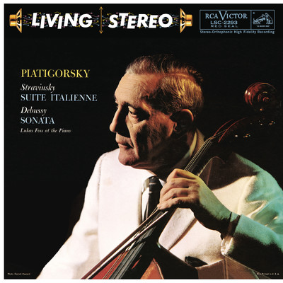 アルバム/Piatigorsky Plays Stravinsky, Debussy, Busoni & Foss/Gregor Piatigorsky