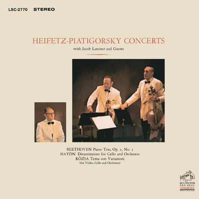 Beethoven: Piano Trio No. 1 in E-Flat Major & Haydn: Divertimento in D Major & Rozsa: Sinfonia concertante/Gregor Piatigorsky