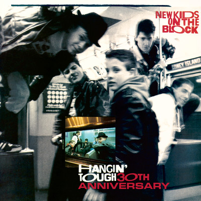 アルバム/Hangin' Tough (30th Anniversary)/New Kids On The Block