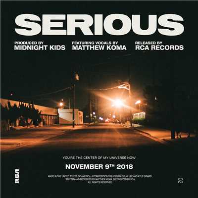 シングル/Serious (with Matthew Koma)/Midnight Kids／Matthew Koma