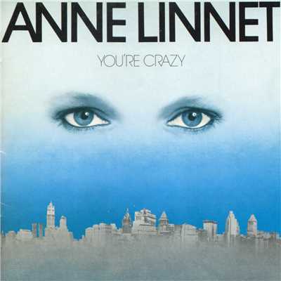 You're Crazy/Anne Linnet