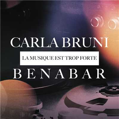 Benabar／Carla Bruni