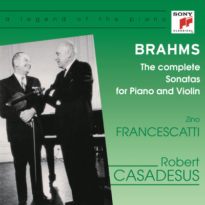アルバム/Brahms: The Complete Violin Sonatas/Zino Francescatti