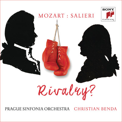 Mozart versus Salieri/Prague Sinfonia Orchestra／Christian Benda