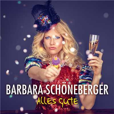 Alles Gute/Barbara Schoneberger