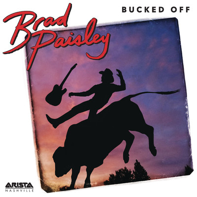 シングル/Bucked Off/Brad Paisley