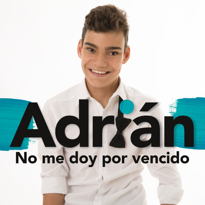 No Me Doy por Vencido/Adrian