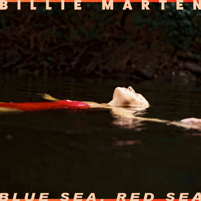 シングル/Blue Sea, Red Sea/Billie Marten