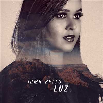 Luz/Idma Brito