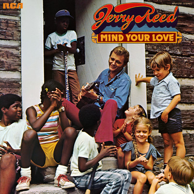 アルバム/Mind Your Love/Jerry Reed
