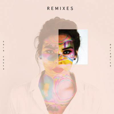 アルバム/Paradise (Remixes) feat.Coco Bans/Sara Costa