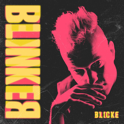 Blicke (EP)/BLINKER