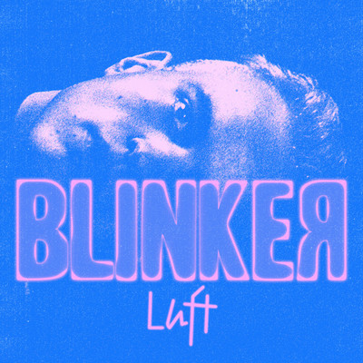 シングル/Luft/BLINKER