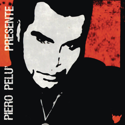 アルバム/Presente/Piero Pelu