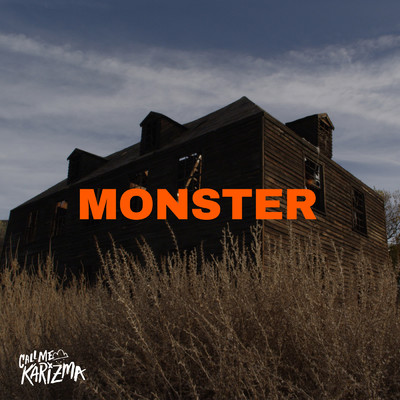 シングル/Monster (Under My Bed) (Explicit)/Call Me Karizma