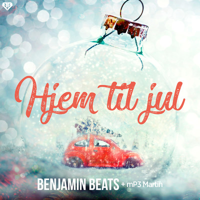 Hjem til jul/Benjamin Beats／mP3 Martin