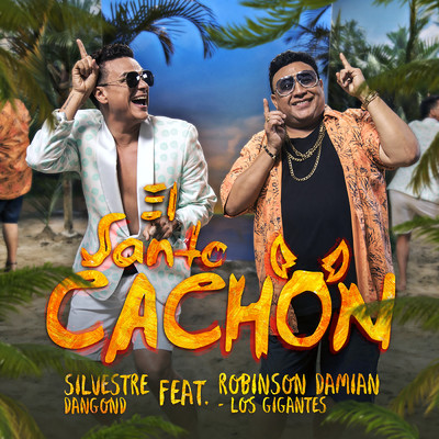 El Santo Cachon feat.Robinson Damian,Los Gigantes/Silvestre Dangond