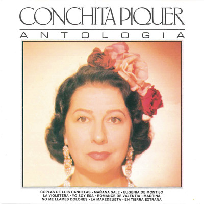 La Maredeueta (Cancion Valenciana)/Conchita Piquer